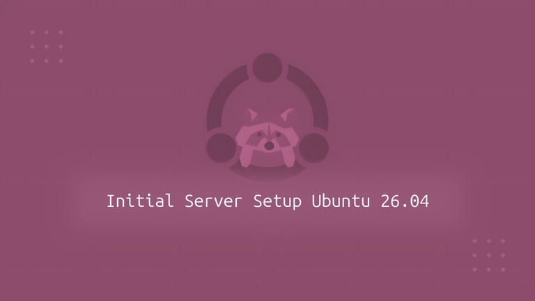 Initial server setup on Ubuntu 26.04