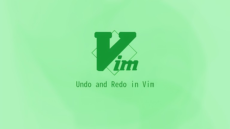 Vim Undo and Redo